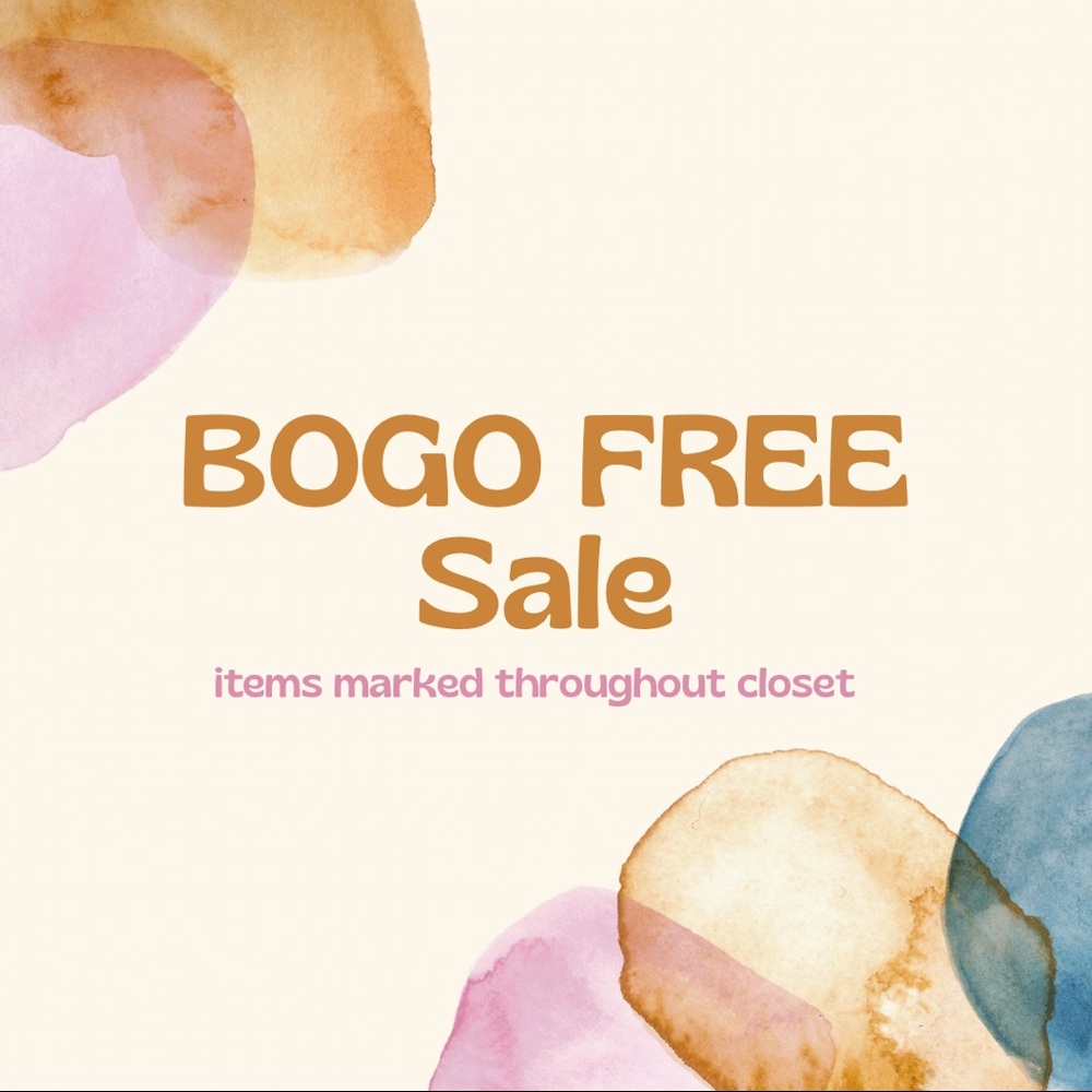 BOGO FREE ON NEW ITEMS !!!